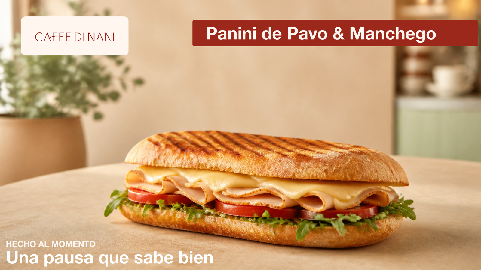 Panini preparado al momento en Caffé Di Nani